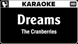 The Cranberries  Dreams Karaoke Version  HQ Audio [upl. by Anreval]