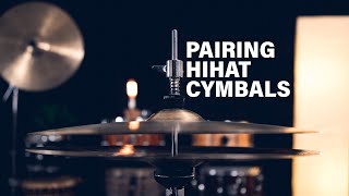 Pairing HiHat Cymbals  Ep 5  Cymbal Sounds [upl. by Nnaear]