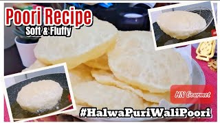 Poori Recipe  How to make Puffy amp Soft Poori  Puri Recipe easy cooking [upl. by Gefell]