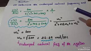 Calculation of Transfer Function Undamped natural frequency and damping ratio [upl. by Mohl556]