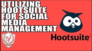 Utilizing Hootsuite for Social Media Management [upl. by Bor267]