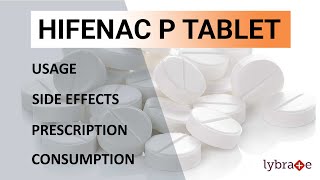 Hifenac P Tablet  Uses  Side Effects Composition amp Prescription  2019 Complete Guide [upl. by Friede]