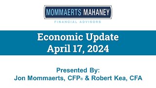 Economic Update 41724 [upl. by Odranar]