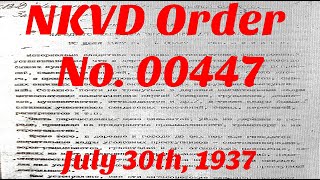 NKVD Order No 00447 1937 [upl. by Ytinav]