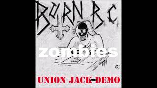 Born B C  Zombies 1982 demo Hull England [upl. by Kolk643]