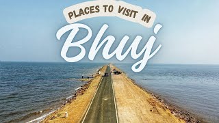 Best Places to visit in Bhuj in 2024  Bhuj Travel Guide  Travel Syndrome [upl. by Nalhsa]