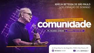 O VERDADEIRO TESOURO DE UMA COMUNIDADE  RICARDO GONDIM  14724 [upl. by Terza]