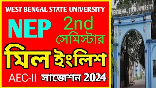 NEP 2nd সেমিস্টার মিল ইংলিশ সাজেশন 2024  Mill English Suggestion 2024  2nd Sem Mill English [upl. by Giovanna]