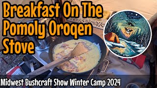 Breakfast on the Pomoly Oroqen Stove at the Midwest Bushcraft Show Winter Camp [upl. by Lexa]