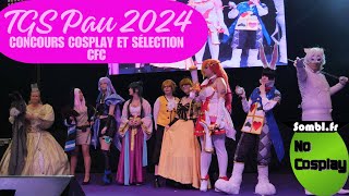 Tgs pau 24  concours cosplay et sélectin cfc [upl. by Ramburt]