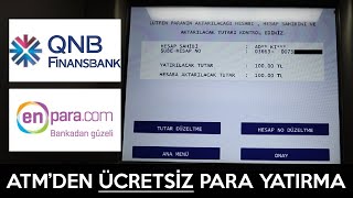 Finans Bank Atm Kartsız İşlem ile Ücretsiz Para Yatırma  EnPara Para Gönderme [upl. by Leacock294]