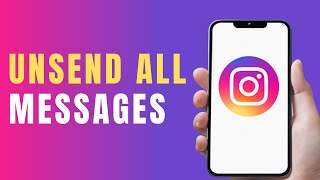 How to Unsend All Messages on Instagram at Once  Quick Tutorial [upl. by Euqinomad877]