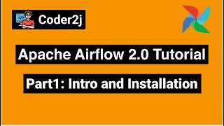 Airflow introduction and installation Airflow Tutorial P1 [upl. by Tim]