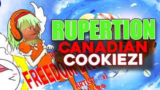 Rupertion  quotThe Canadian Cookieziquot  OSU [upl. by Xela]