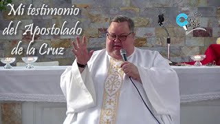 Mi testimonio del Apostolado de la Cruz [upl. by Fidelas966]