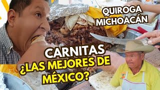 🔴 Así saben las CARNITAS de QUIROGA Michoacán ¿La capital mundial de las carnitas [upl. by Roter]