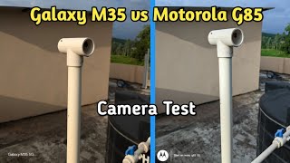 Galaxy M35 5G vs Motorola G85 5G Camera Test video  samsung M35 vs Moto G85 camera cameratest [upl. by Primaveras]