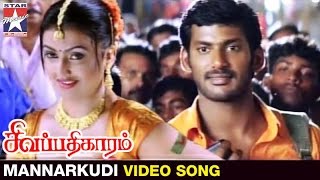 Sivapathigaram Tamil Movie Songs  Mannarkudi Kalakalakka Video Song  Vishal  Vidyasagar [upl. by Matuag]