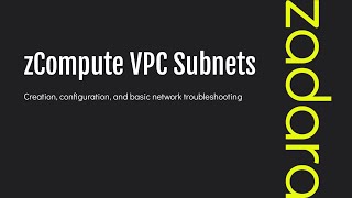 zCompute  04  Subnets [upl. by Jolyn352]