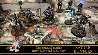 Necromunda Hive Secundus Battle Report and Ponderings [upl. by Adnirod150]