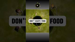 Dont Waste Food🍲 [upl. by Thormora]