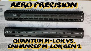 Aero Precision Handguards Quantum MLOK vs Enhanced MLOK Gen 2 [upl. by Goddard670]