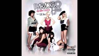 Paradiso Girls  Patron Tequila ft Lil Jon  fast [upl. by Ireva]