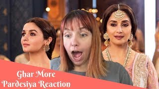 Ghar More Pardesiya Song From Kalank  Reaction [upl. by Anedal226]