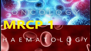 MRCP  PART ONE HEMATOLOGY  Leukemias [upl. by Stanton]