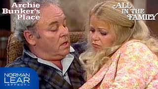 Archie Bunker Being A Great Father Figure For 10 Minutes Straight  The Norman Lear Effect [upl. by Alyks]