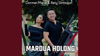 MARDUA HOLONG feat Rany Simbolon [upl. by Michaud]