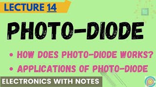 Photo diode  how does photodiode works  Applications of Photo diode [upl. by Eseyt]