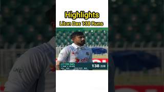 Litton Das 138 Runs Against Pakistan in 2nd Test Highlights banvspak litondas cricket shorts [upl. by Leiso612]