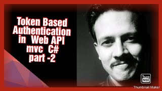 Token Based Authentication In Web Api MVC  Secure Web Api JWT Authentication  Part2 [upl. by Einaled]