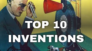 Top 10 Inventions that changed the world history documentary 2020 [upl. by Asi]