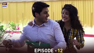 Kabhi Kabhi Episode 12  Ahsan Khan  Mehwish Hayat  ARY Digital [upl. by Nylkcaj]