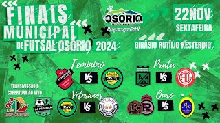 SUPER FINAIS  MUNICIPAL DE OSÓRIO 2024 [upl. by Coh]