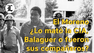 Maximiliano Gómez quotEl Morenoquot a 50 años de su desaparición [upl. by Salema]