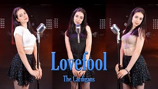 Lovefool  The Cartigans by Beatrice Florea [upl. by Eddy]