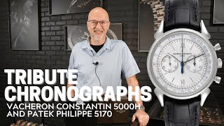 Tribute Chronographs Patek Philippe 5170 and Vacheron Constantin Cornes de Vache 5000H Review [upl. by Sarad]