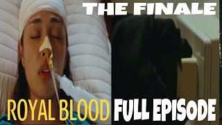 ROYAL BLOOD Full Episode 70 THE FINALE [upl. by Yelkcub]