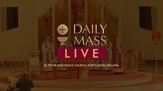 Daily Holy Mass  24 October 2024  Ss Peter amp Pauls Church  Ireland [upl. by Lleunamme899]