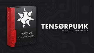 MACE  AI Generative Sampler VSTAU Plugin  Introduction [upl. by Marcelo]