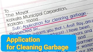 letter to municipal corporation regarding cleanliness  Application for cleaning garbage [upl. by Refeinnej]