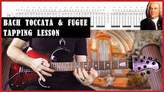 Bach Toccata amp Fugue  Tapping Guitar Lesson  Tab [upl. by Surad459]