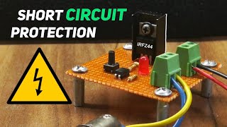 Amazing Short Circuit Protection using IRFZ44 [upl. by Damien]