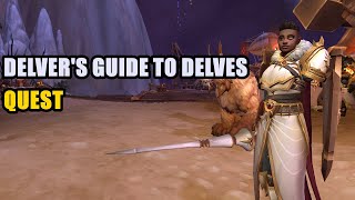 Delvers Guide to Delves Quest WoW [upl. by Casimir]