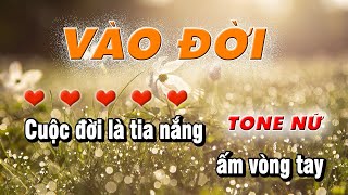 Karaoke Vào Đời  Nhạc Trẻ 8x 9x Tone Nữ Beat Chuẩn [upl. by Veljkov]