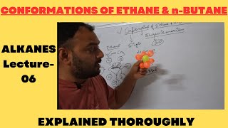 CONFORMATIONS of ETHANE amp nBUTANE I Concept of torsional strain amp dihedral angle IAlkaneslecture06 [upl. by Naimaj]