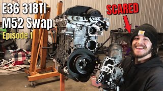 E36 318ti M52 Swap Ep 1 THIS IS A DISASTER [upl. by Nowell]